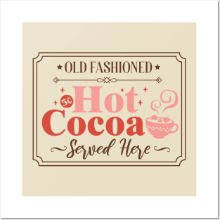 Old Fashioned Hot Coco Posters and Art